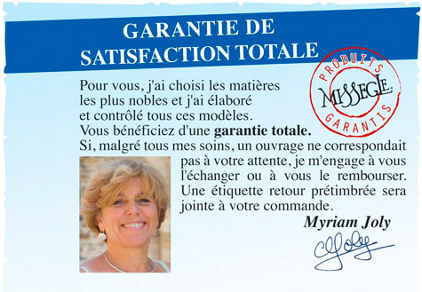 Garantie Satisfaction Missègle